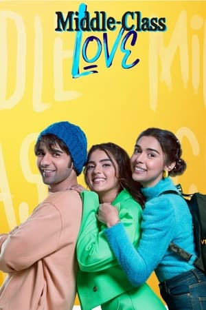 Middle Class Love 2022 Hindi Movie HDRip | Hindi Dubbed Movie – 480p